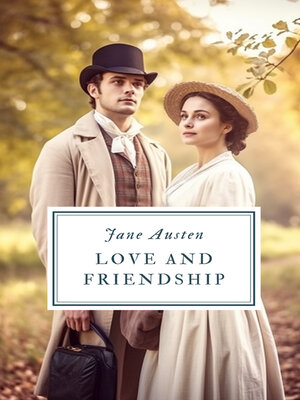 cover image of Love and Friendship